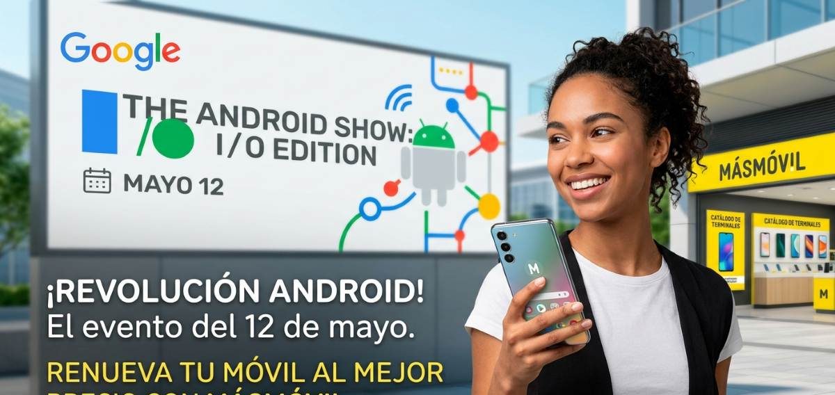 Google prepara su gran evento: así puedes estrenar móvil este mayo