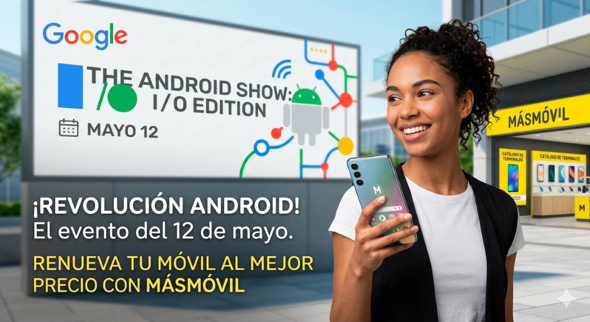 Google prepara su gran evento: así puedes estrenar móvil este mayo